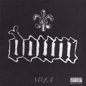 Album cover: NOLA by Down